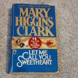 3/$6 Let Me Call You Sweetheart By Mary Higgins Clark